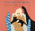 Si les chats de Venise...